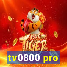 tv0800 pro